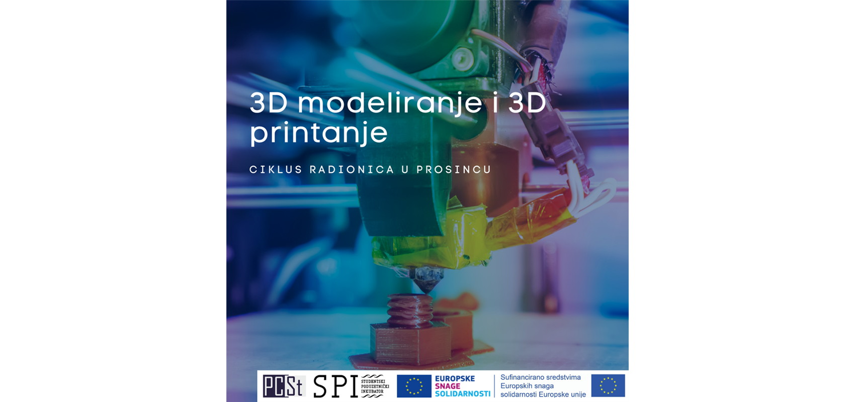 Radionice u prosincu Studentskog poduzetničkog inkubatora na temu 3D modeliranja i 3D printanja